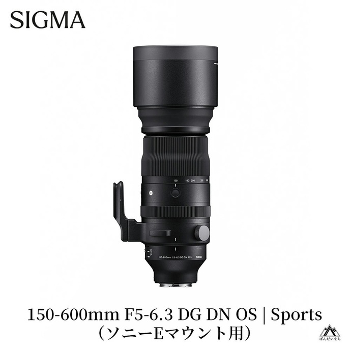 SIGMA 150-600mm F5-6.3 DG DN OS | Sports【ソニーEマウント】カメラ